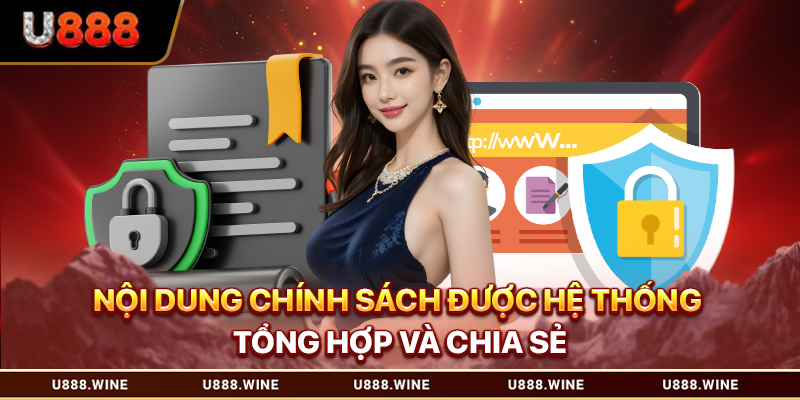 Quyền Riêng Tư Tại U888 Và Các Biện Pháp Bảo Mật Hiện Đại Nội dung chính sách được hệ thống tổng hợp và chia sẻ